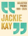 Text: SELECTED POEMS 1991–2026 JACKIE KAY. Gestaltung: Große Anführungszeichen in Türkis und goldene Buchstaben.