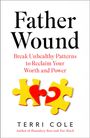 „Father Wound“, „Break Unhealthy Patterns to Reclaim Your Worth and Power“, zwei gelbe Puzzleteile mit rotem Herz.