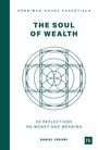 „The Soul of Wealth: 50 Reflections on Money and Meaning“ von Daniel Crosby. Kreisförmiges geometrisches Design.