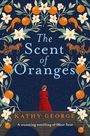 Kathy George: The Scent of Oranges, Buch
