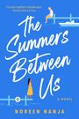 Noreen Nanja: The Summers Between Us, Buch