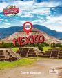 "Mexico" vor einer Pyramide, darüber eine Markierung mit "You are Here". Darunter "Carrie Gleason". Logo: "Exploring World Landmarks".