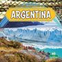 Text: "Life and Traditions in Argentina". Eine Gruppe Menschen steht vor einem großen, eisigen Gletscher.
