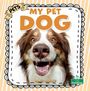 "MY PET DOG", darunter steht "SHEILA YAZDANI". Fröhlicher Hund im Vordergrund, gestreifter Hintergrund.