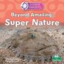 Text: „Science Concepts. Beyond Amazing: Super Nature. Sheila Yazdani.“ Ein gut getarnter Fisch auf sandigem Boden.