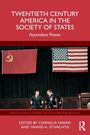 Twentieth Century America in the Society of States, Buch