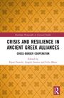 „Crisis and Resilience in Ancient Greek Alliances“ mit Musterhintergrund, herausgegeben von drei Autoren.