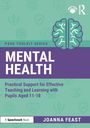 „MENTAL HEALTH“ steht groß in Weiß. Illustration: Gehirn in lila Streifen. Darunter Text über Unterstützung für Lehrer. Autor: Joanna Feast.