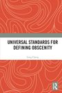 Long Cheng: Universal Standards for Defining Obscenity, Buch