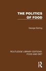 George Darling: The Politics of Food, Buch