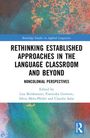 Rethinking Established Approaches in the Language Classroom and Beyond, Buch