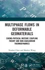 Xiaohui Chen: Multiphase Flows in Deformable Geomaterials, Buch