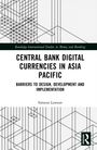 Simeon Lawson: Central Bank Digital Currencies in Asia Pacific, Buch