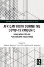 „AFRICAN YOUTH DURING THE COVID-19 PANDEMIC“ oben, geometrisches Muster aus Linien, Routledge-Logo unten rechts.