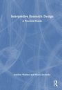 "Interpretive Research Design: A Practical Guide" von Joachim Walther und Nicola Sochacka, abstrakte blaue Hintergrundmuster.