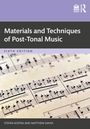 Text: "Materials and Techniques of Post-Tonal Music, Sixth Edition, Stefan Kostka and Matthew Santa." Notenblatt als Hintergrund.