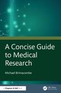 Michael Brimacombe: A Concise Guide to Medical Research, Buch