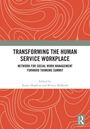 Transforming the Human Service Workplace, Buch