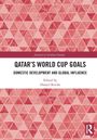 Qatar's World Cup Goals, Buch