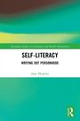Alan Bleakley: Self-Literacy, Buch