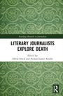 Literary Journalists Explore Death, Buch