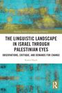 Buchtitel: "The Linguistic Landscape in Israel Through Palestinian Eyes". Türkis-goldener abstrakter Hintergrund, Routledge-Logo.