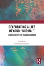 Celebrating a Life Beyond "Normal", Buch