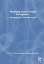 Text: "Mastering Cross-Cultural Management: Navigating the Global Workplace. Edited by Alireza Nazarian and Pantea Foroudi."
