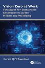 Buchtitel: "Vision Zero at Work". Autor: Gerard I.J.M. Zwetsloot. Technische Illusion mit Diagrammen.
