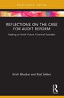 Krish Bhaskar: Reflections on the Case for Audit Reform, Buch