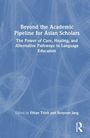 Beyond the Academic Pipeline for Asian Scholars, Buch