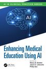 Text: "Enhancing Medical Education Using AI" und "AI in Clinical Practice Series". Abbildung eines Gehirns mit Schaltkreisen.