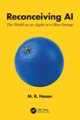 M. R. Hasan: Reconceiving AI, Buch