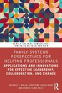 Text: "Family Systems Perspectives for Helping Professionals." Bunte geometrische Muster oben, Autorenname unten.