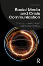"Third Edition. Social Media and Crisis Communication. Edited by Lucinda L. Austin and Brooke Fisher Liu." Kreise aus Licht.