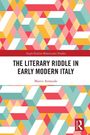 Marco Arnaudo: The Literary Riddle in Early Modern Italy, Buch