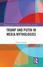 "Trump and Putin in Media Mythologies" von Olena Leipnik. Abstrakte bunte Formen im Hintergrund. Routledge-Logo.