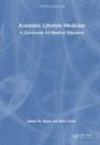 „Academic Lifestyle Medicine: A Curriculum for Medical Educators“ von James M. Rippe und Beth Frates. Blaues Muster.