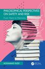 "Philosophical Perspectives on Safety and Risk: From Harm to Harmony" von Mohammad Yazdi. Profil einer Person mit Büchern.