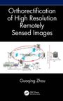 "Orthorectification of High Resolution Remotely Sensed Images" zeigt ein Diagramm zur Bildverarbeitung, Autor: Guoqing Zhou.