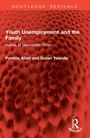 Patricia Allatt: Youth Unemployment and the Family, Buch