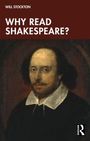 "WHY READ SHAKESPEARE?", Autor: Will Stockton. Illustration von Shakespeare mit dunklem Hintergrund.