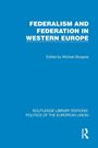 Federalism and Federation in Western Europe, Buch