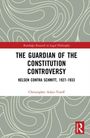 Christopher Adair-Toteff: The Guardian of the Constitution Controversy, Buch