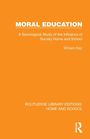 Titel: MORAL EDUCATION. Untertitel: A Sociological Study... Autor: William Kay. Orange Hintergrundfarbe. Routledge-Logo unten.
