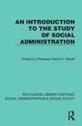 An Introduction to the Study of Social Administration, Buch