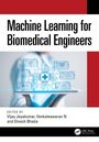 Machine Learning for Biomedical Engineers, Buch