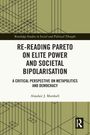 Alasdair J. Marshall: Re-Reading Pareto on Elite Power and Societal Bipolarisation, Buch