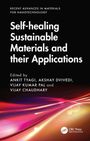 Self-Healing Sustainable Materials and Their Applications, Buch
