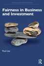 „Fairness in Business and Investment“ von Paul Lee. Fünf flache Steine sind künstlerisch gestapelt.